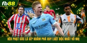 Kèo Phạt Góc Là Gì? Khám Phá Quy Luật Độc Nhất Vô Nhị